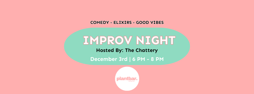Improv Open House Hosted By Improv Chattanooga & The Chattery