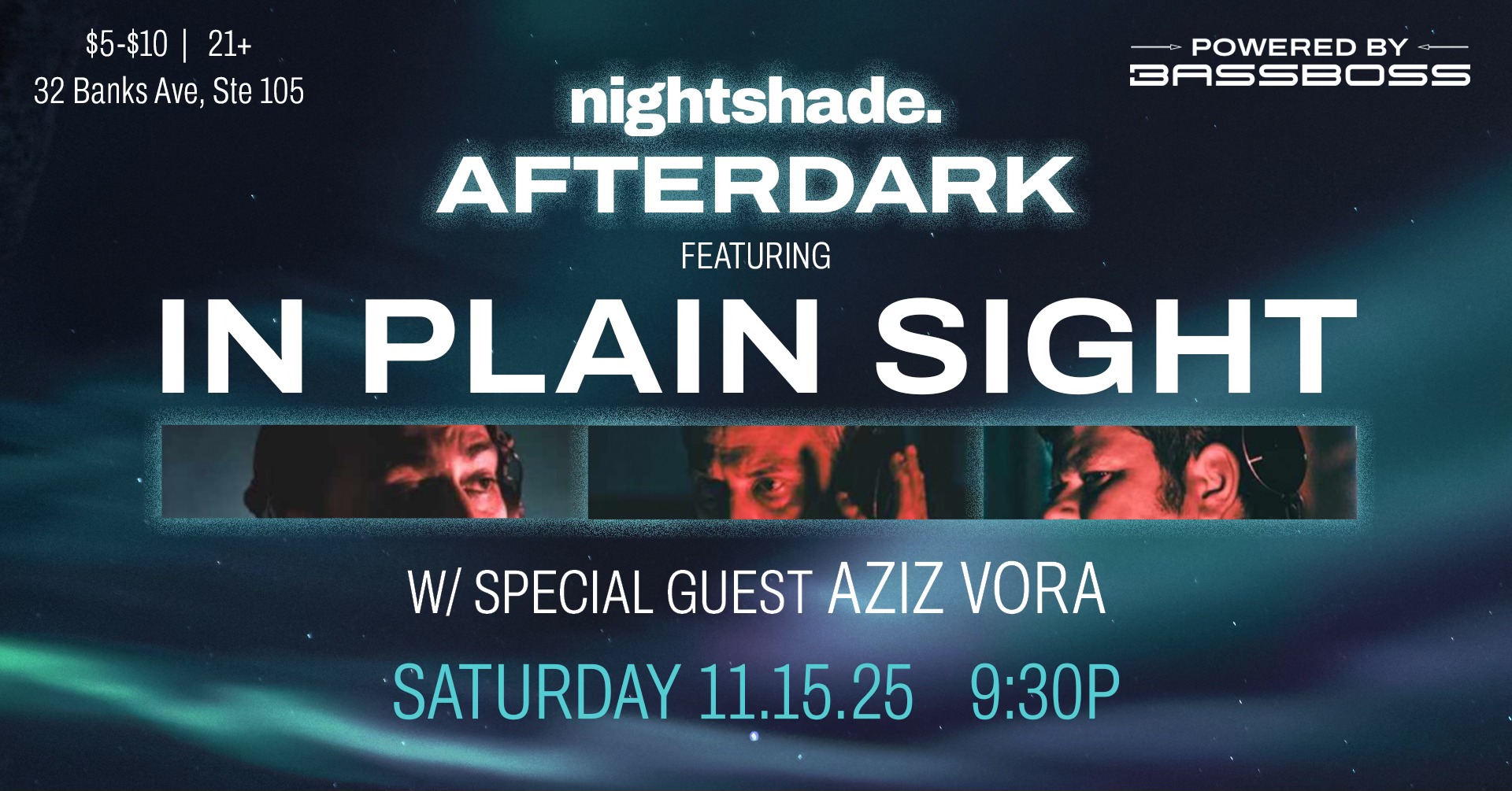 Nightshade afterdark ft. In Plain Sight w/Aziz Vora