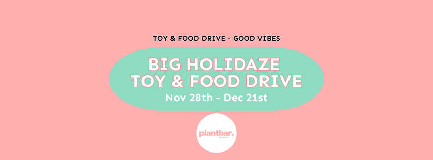 Big Holidaze Toy & Food Drive