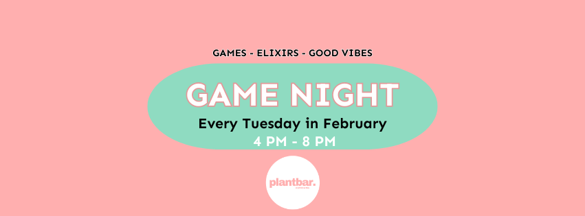 Haywood Game Night Hosted by Plant Bar