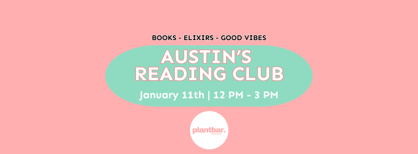 <h1 class="tribe-events-single-event-title">Austin’s Reading Club Hosted by Plant Bar</h1>