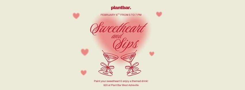 <h1 class="tribe-events-single-event-title">Sweetheart & Sips Hosted by Plant Bar</h1>