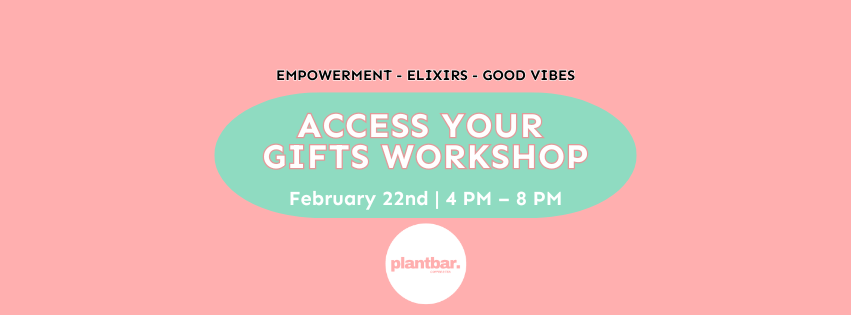 <h1 class="tribe-events-single-event-title">Access Your Gifts Workshop Hosted by Plant Bar</h1>