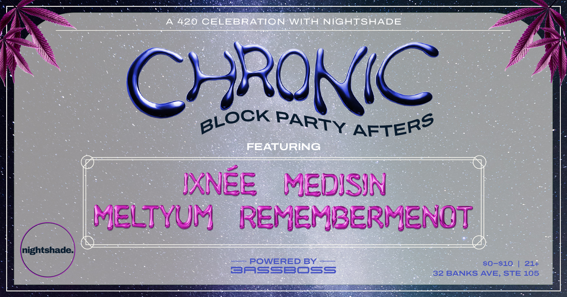 <h1 class="tribe-events-single-event-title">Chronic BP Afters ft. iXNéE, Medisin, Meltyum, & remembernoT</h1>