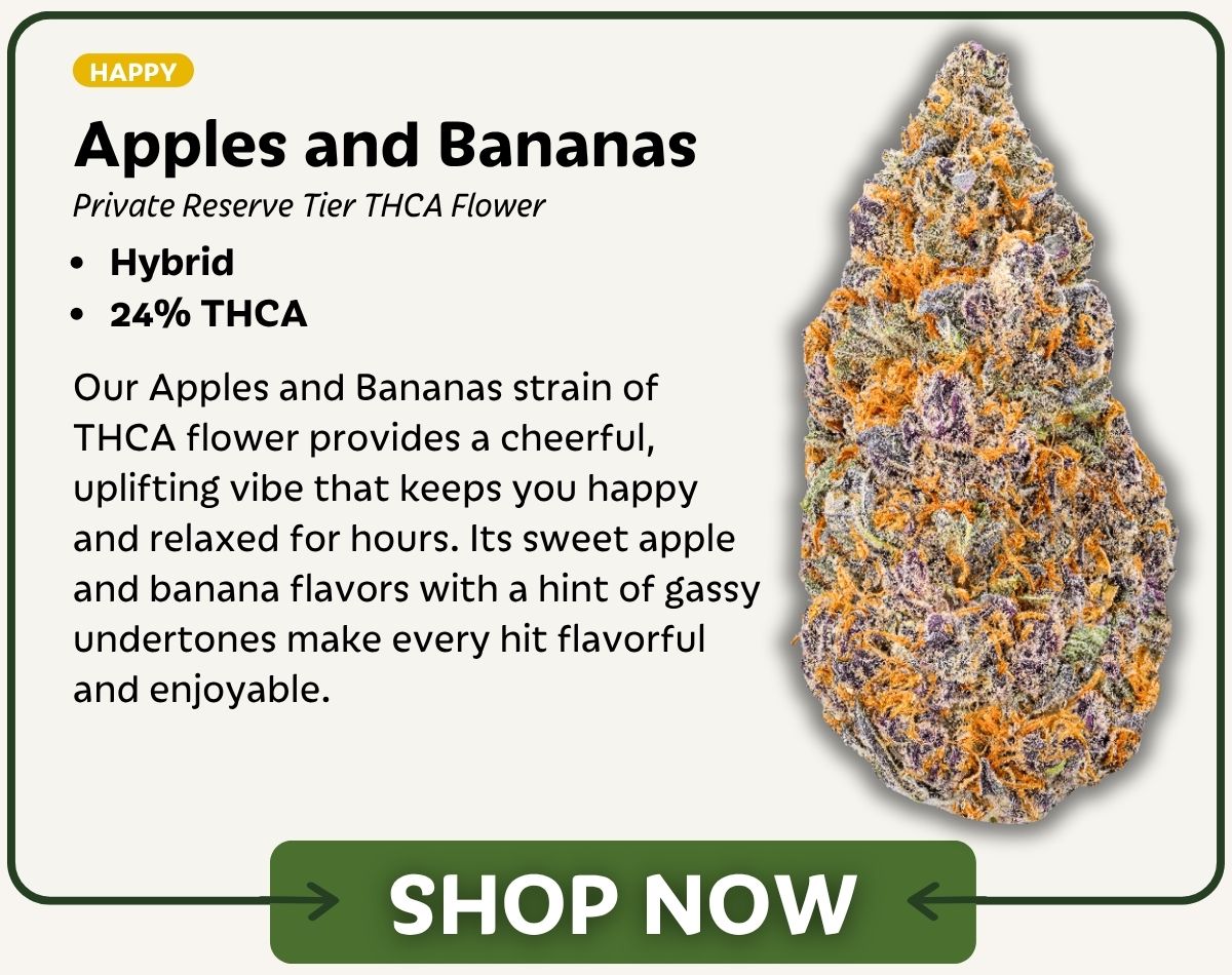 Apples and Bananas THCA flower strain — Asheville Dispensary Private Reserve